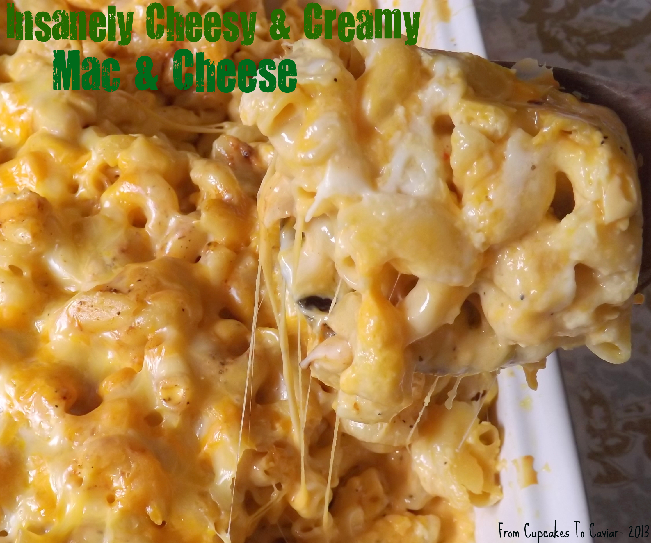 Insanely Cheesy And Creamy Mac & Cheese