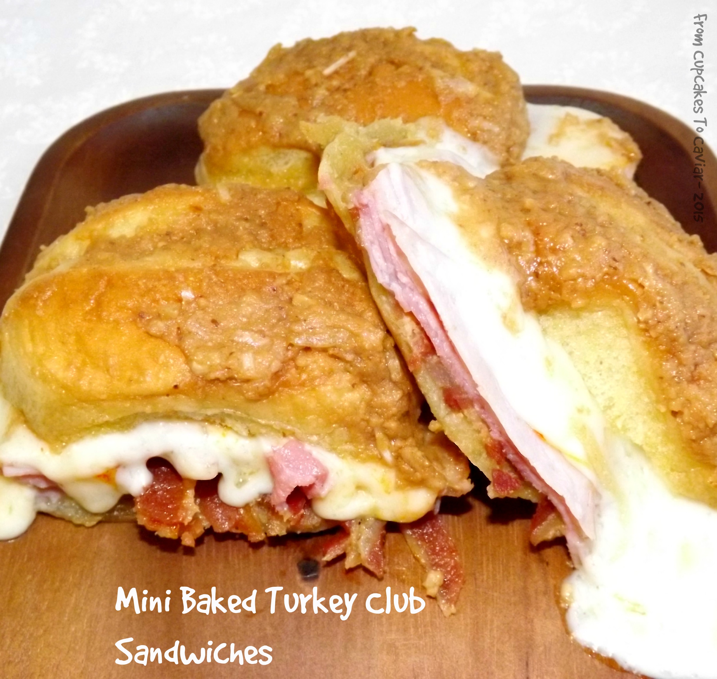 Mini Baked Turkey Bacon Club Sandwiches